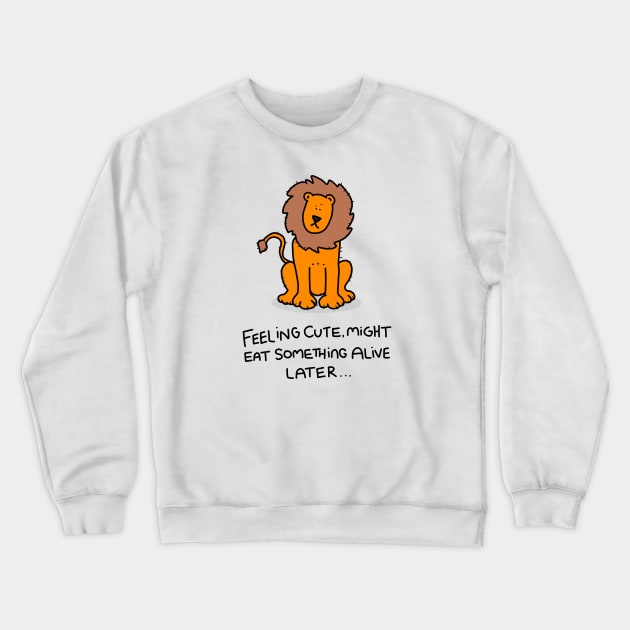 Grumpy Lion Crewneck Sweatshirt by grumpyanimals